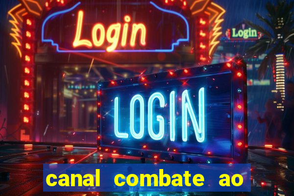 canal combate ao vivo online multicanais